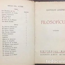 Libros antiguos: FILOSOFÍCULA. LEOPOLDO LUGONES. PRIMERA EDICIÓN 1924. BABEL