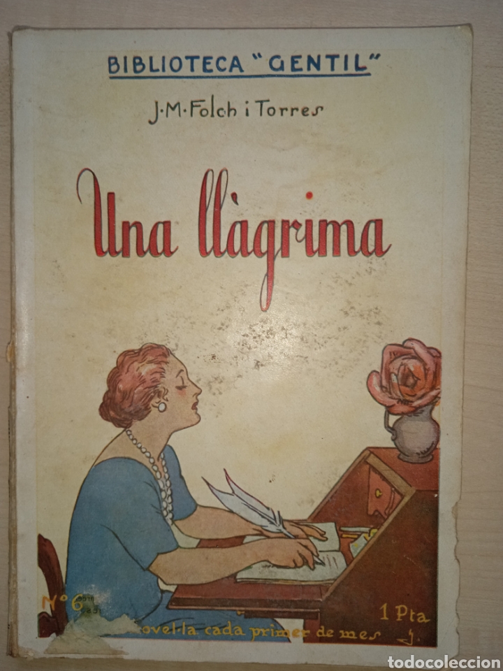Libros antiguos: Folch i Torres, Una ll&agrave;grima - Foto 1