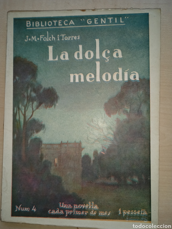 Libros antiguos: Folch i Torres, La dol&ccedil;a melodia - Foto 1