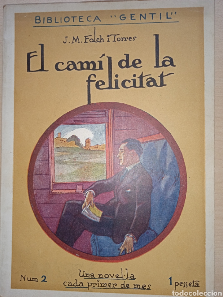 Libros antiguos: El cam&iacute; de la felicitat - Foto 1