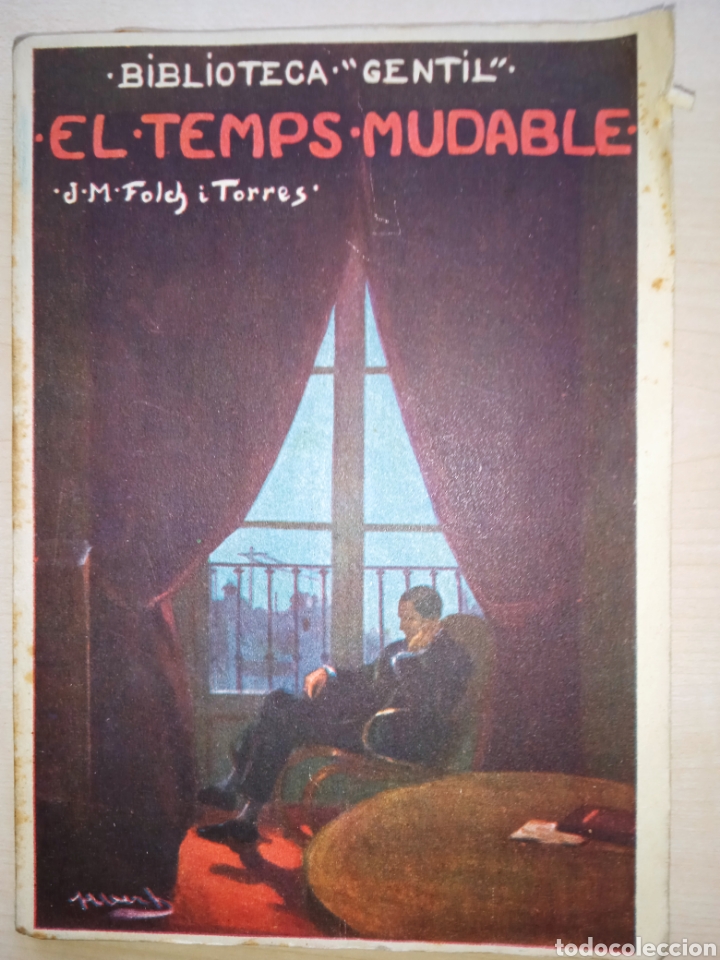 Libros antiguos: Folch i Torres, El temps mudable - Foto 1