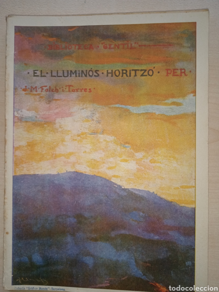 Libros antiguos: Folch i Torres, El llumin&oacute;s horitz&oacute; - Foto 1