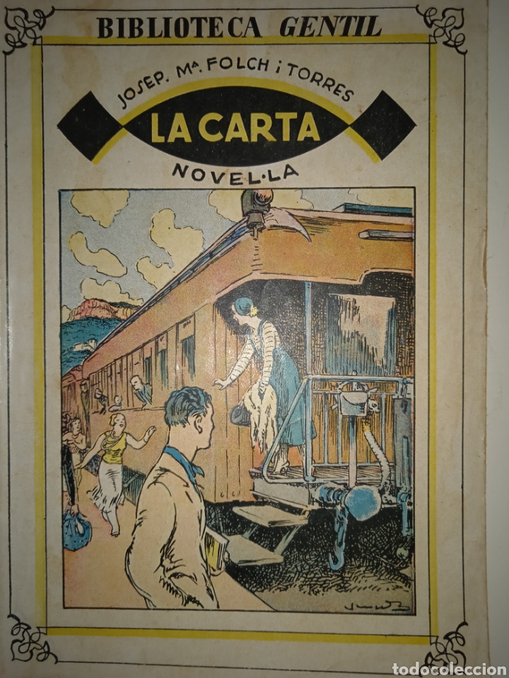 Libros antiguos: Folch i Torres, La carta - Foto 1