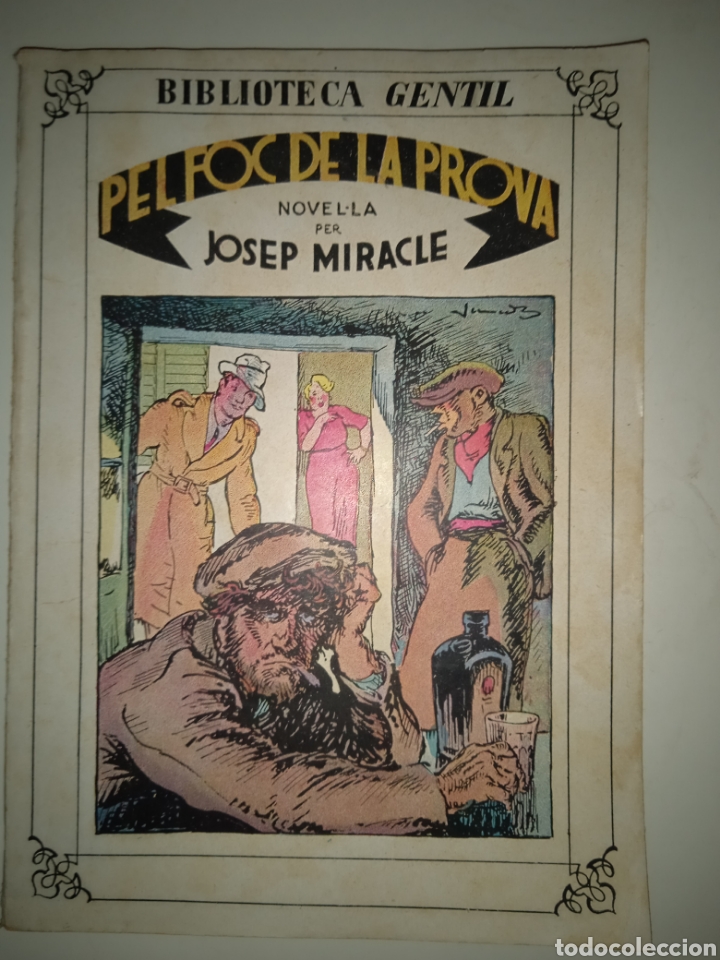 Libros antiguos: Josep Miracle, Pel foc de la prova - Foto 1