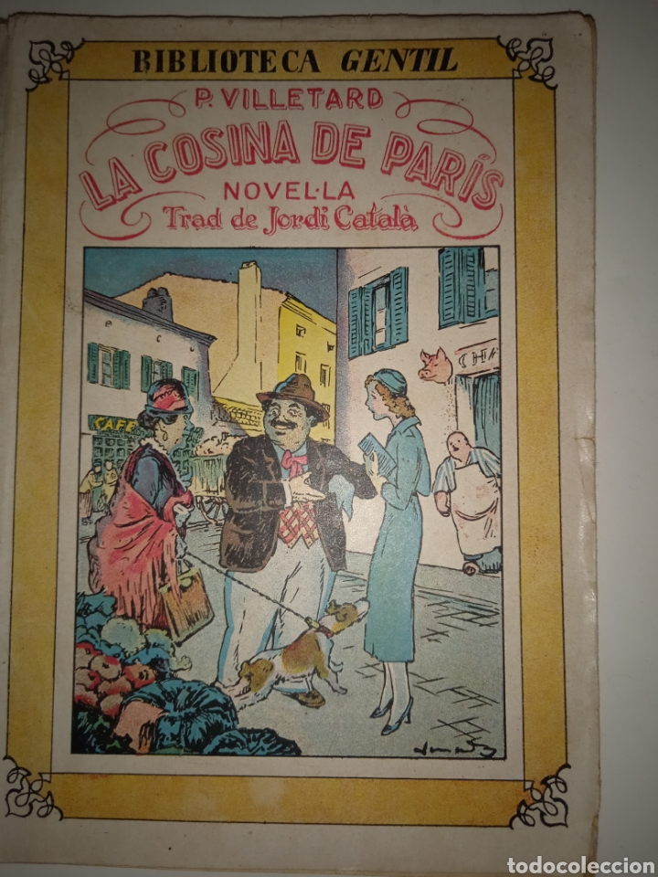 Libros antiguos: P. Villetard, La cosina de Par&iacute;s - Foto 1