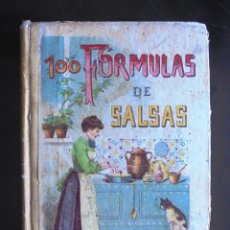 Libros antiguos: 100 FÓRMULAS DE PARA PREPARAR SALSAS SATURNINO CALLEJA. Lote 282890128