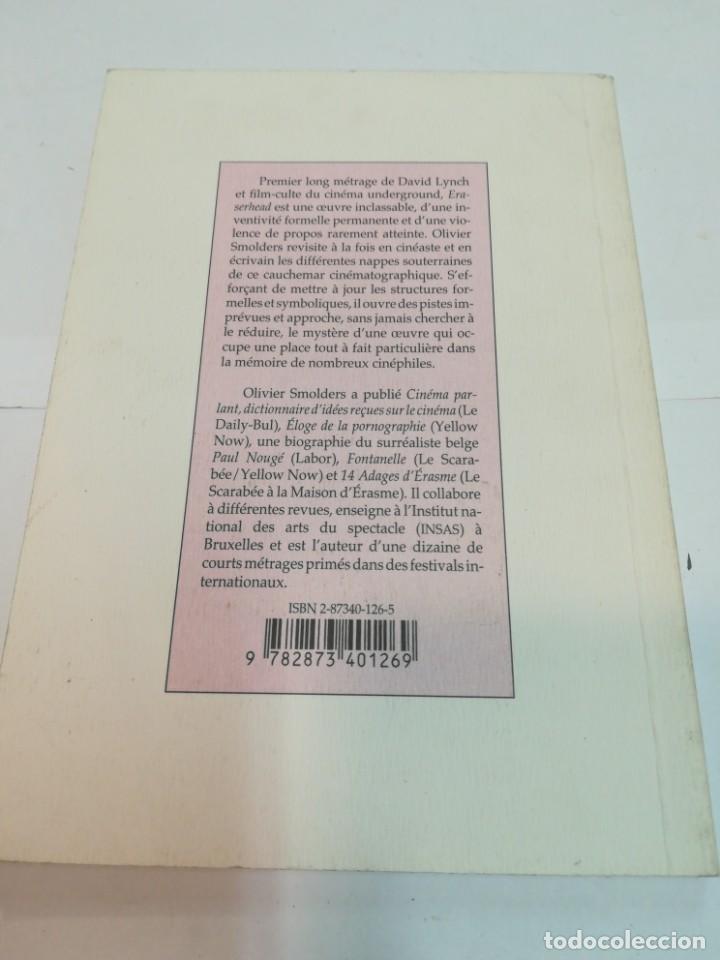 Libros antiguos: OLIVIER SMOLDERS Eraserhead (franc&eacute;s) SA5160 - Foto 2