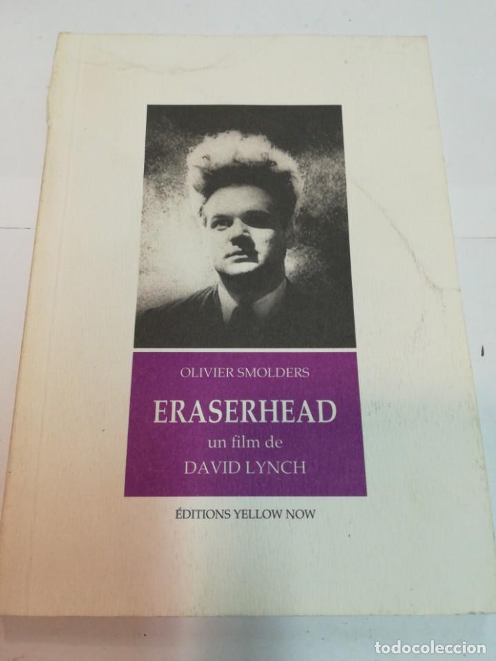 Libros antiguos: OLIVIER SMOLDERS Eraserhead (franc&eacute;s) SA5160 - Foto 1