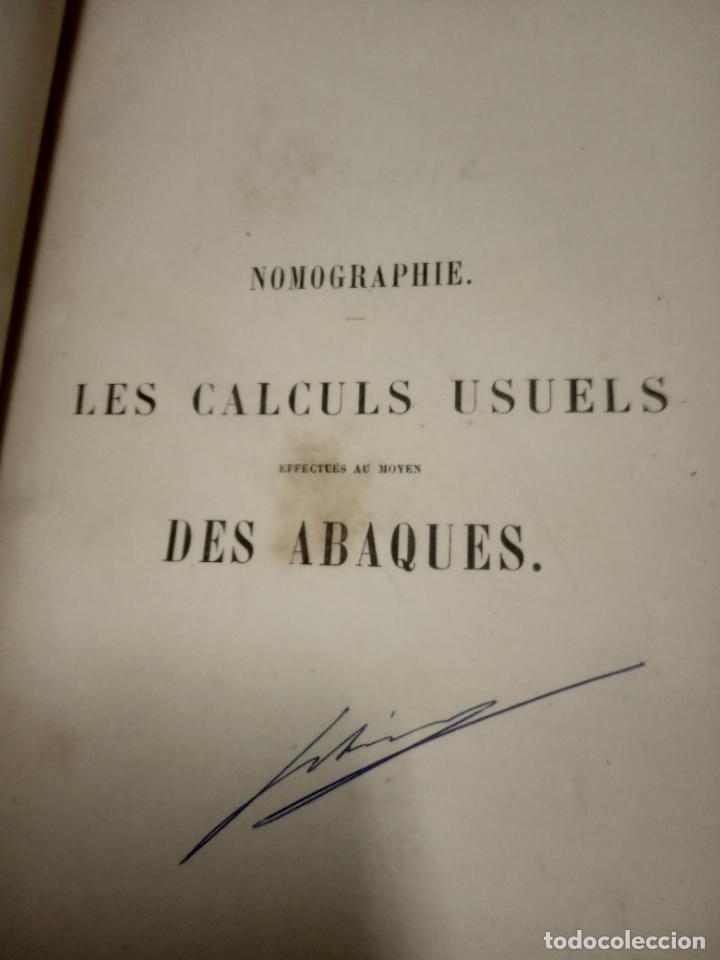 Libros antiguos: LES CALCULS USUELS- DES ABAQUES -1891 - Foto 9
