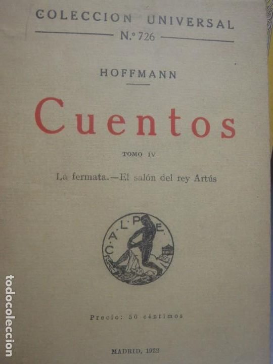Libros antiguos: CUENTOS - TOMO IV - HOFFMANN - 1922 - COLECCION UNIVERSAL N&ordm; 726 - Foto 1