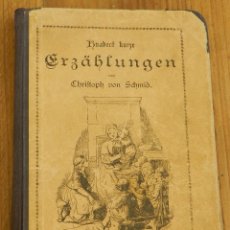 Libros antiguos: KURZE ERZÄHLUNGEN, SCHMID CHRISTOPH VON, 1875, MUNICH TIENE 148 PAGINAS Y MIDE 19 X 12,5 CMS. CON DE. Lote 283867223
