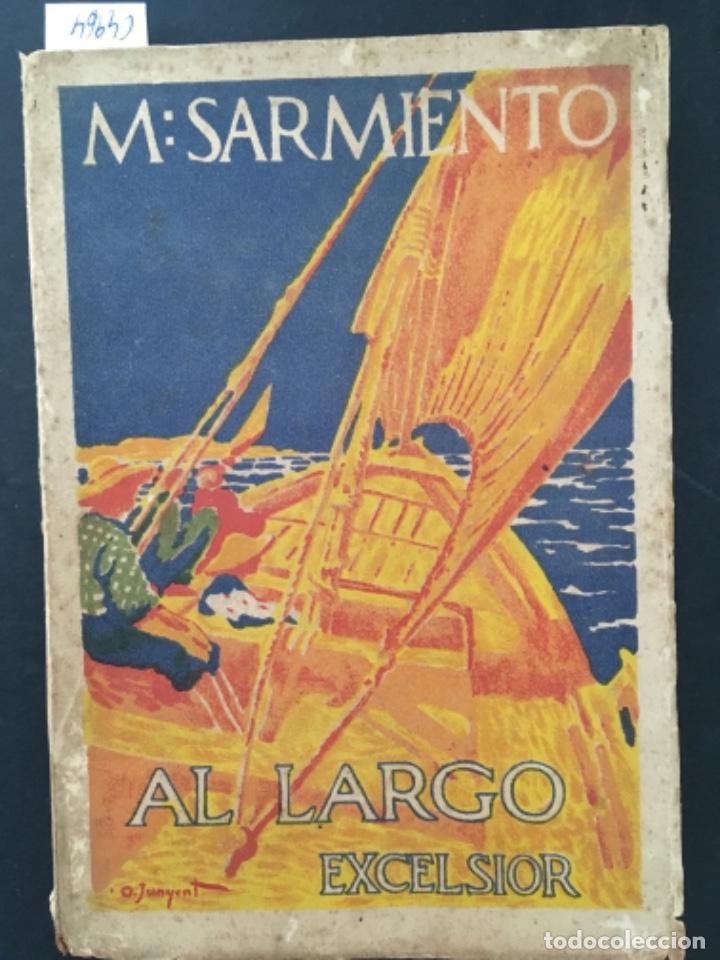 Libros antiguos: AL LARGO, MIGUEL SARMIENTO, 1920 - Foto 1