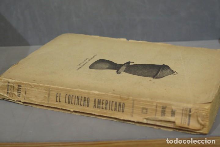 Libros antiguos: 1917.- EL COCINERO AMERICANO. IGNACIO DOMENECH - Foto 2