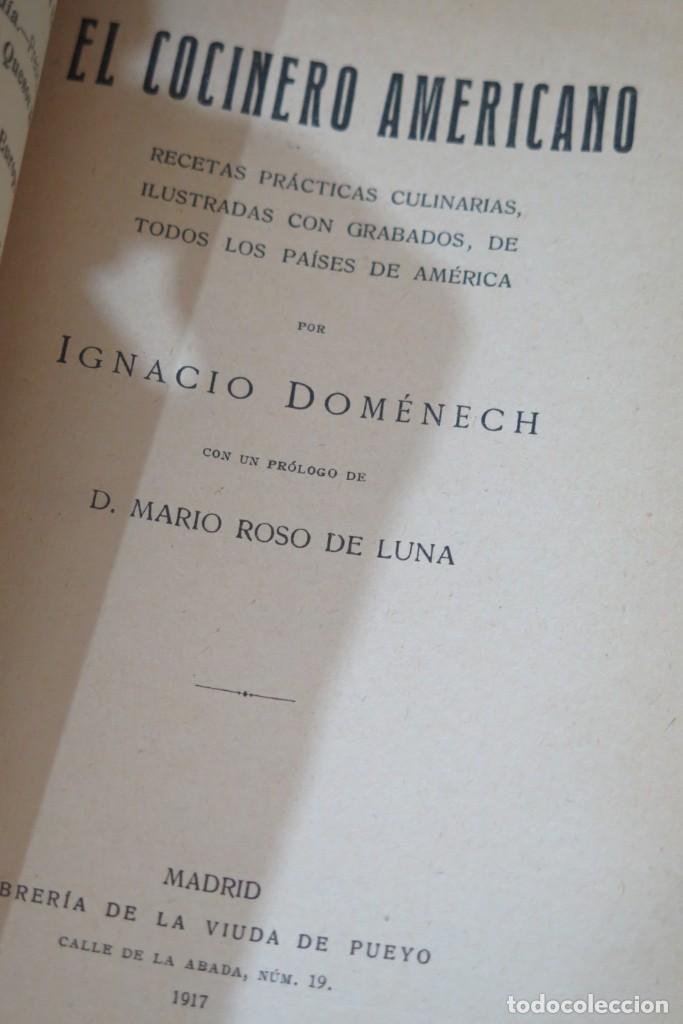 Libros antiguos: 1917.- EL COCINERO AMERICANO. IGNACIO DOMENECH - Foto 3