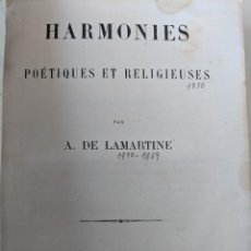 Libros antiguos: HARMONIES POETIQUES ET RELIGIEUSES - A. DE LAMARTINE - EDICION DE 1872 - BUEN ESTADO. Lote 284603188