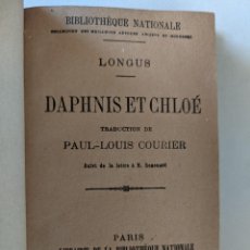 Libros antiguos: 1903 BIBLIOTHEQUE NATIONALE DAPHINS ET CHOLE - TRADUCCION POR PAUL-LOUIS COURIER - RARISIMO. Lote 284621443