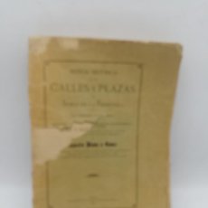 Libros antiguos: NOTICIAS HISTORICAS DE LAS CALLES Y PLAZAS DE JEREZ DE LA FRONTERA. AGUSTIN MUÑOZ Y GOMEZ. 1903.LEER