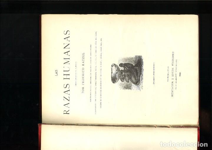 Libros antiguos: LAS RAZAS HUMANAS. Federico Ratzel - Foto 3