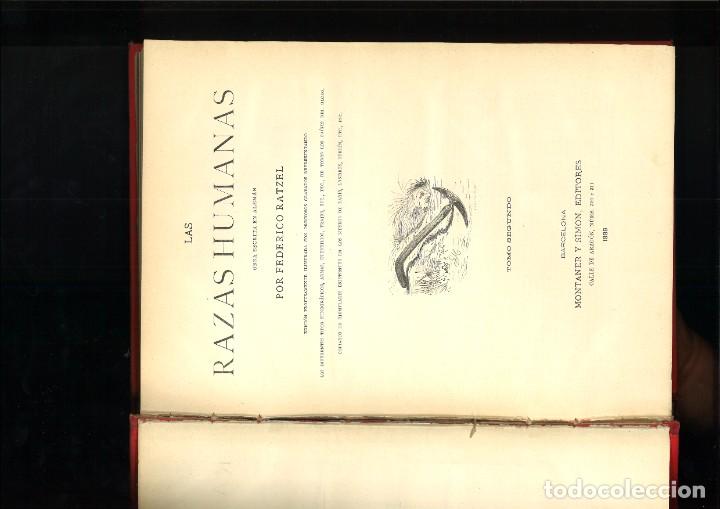 Libros antiguos: LAS RAZAS HUMANAS. Federico Ratzel - Foto 4