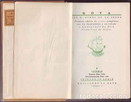 Libros antiguos: GOMEZ DE LA SERNA, Ram&oacute;n: GOYA. - Foto 2