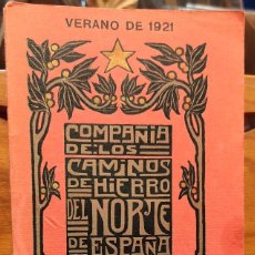 Libros antiguos: COMPAÑIA DE LOS CAMINOS DE HIERRO DEL NORTE DE ESPAÑA - VERANO DE 1921 - MUY ILUSTRADO. Lote 285745043