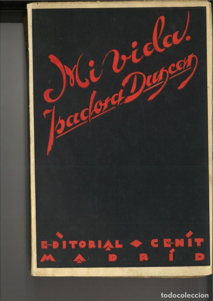 Libros antiguos: MI VIDA. Isadora Duncan - Foto 1