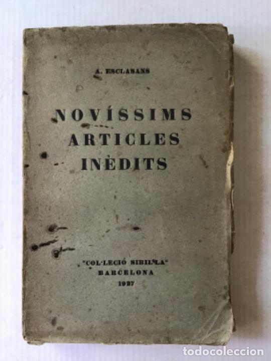 Libros antiguos: NOV&Iacute;SSIMS ARTICLES IN&Egrave;DITS. - ESCLASANS, A. - Foto 1