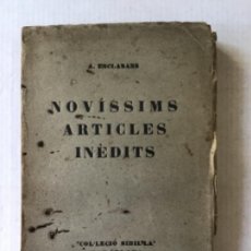 Libros antiguos: NOVÍSSIMS ARTICLES INÈDITS. - ESCLASANS, A.