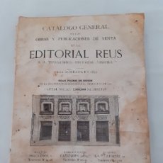 Libros antiguos: EDITORIAL REUS CATÁLOGO GENERAL, 1923. Lote 286950838