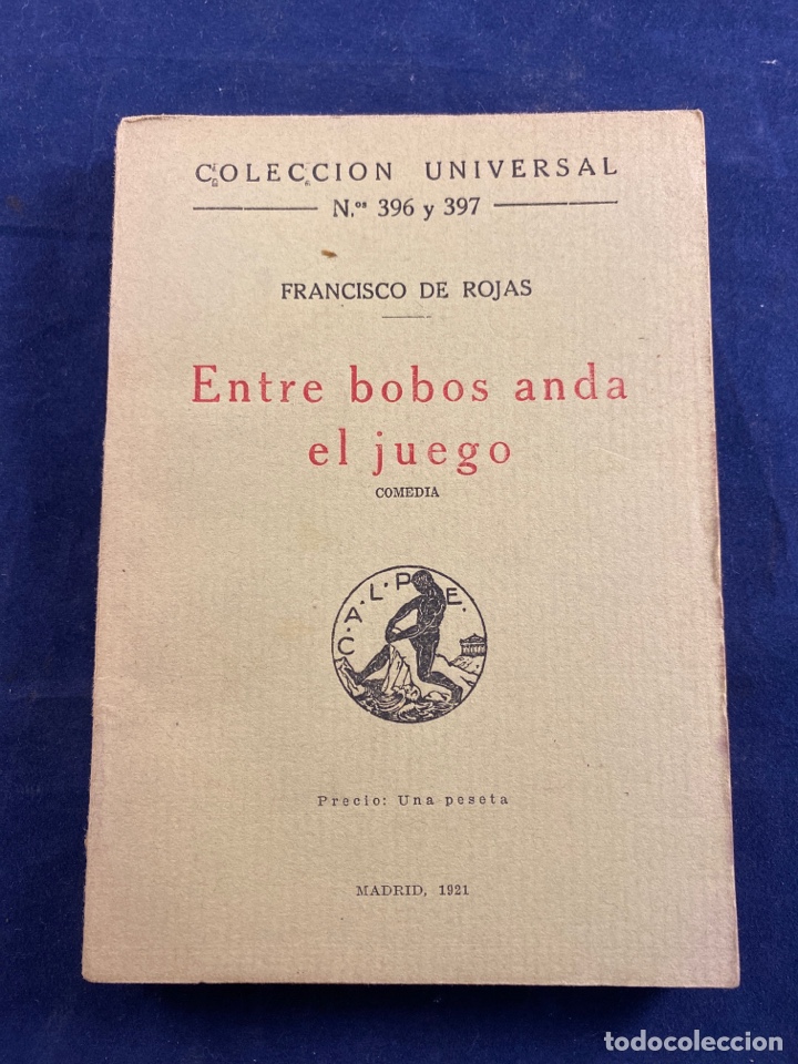 Libros antiguos: Entre bobos anda el juego - Foto 1