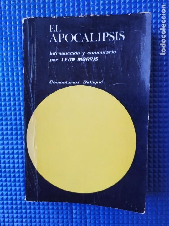 Libros antiguos: EL APOCALIPSIS LEON MORRIS - Foto 1