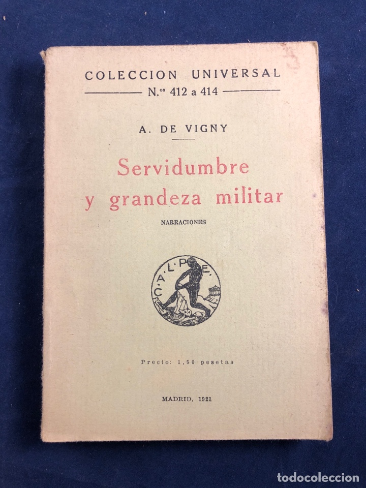 Libros antiguos: Servidumbre y grandeza militar - Foto 1