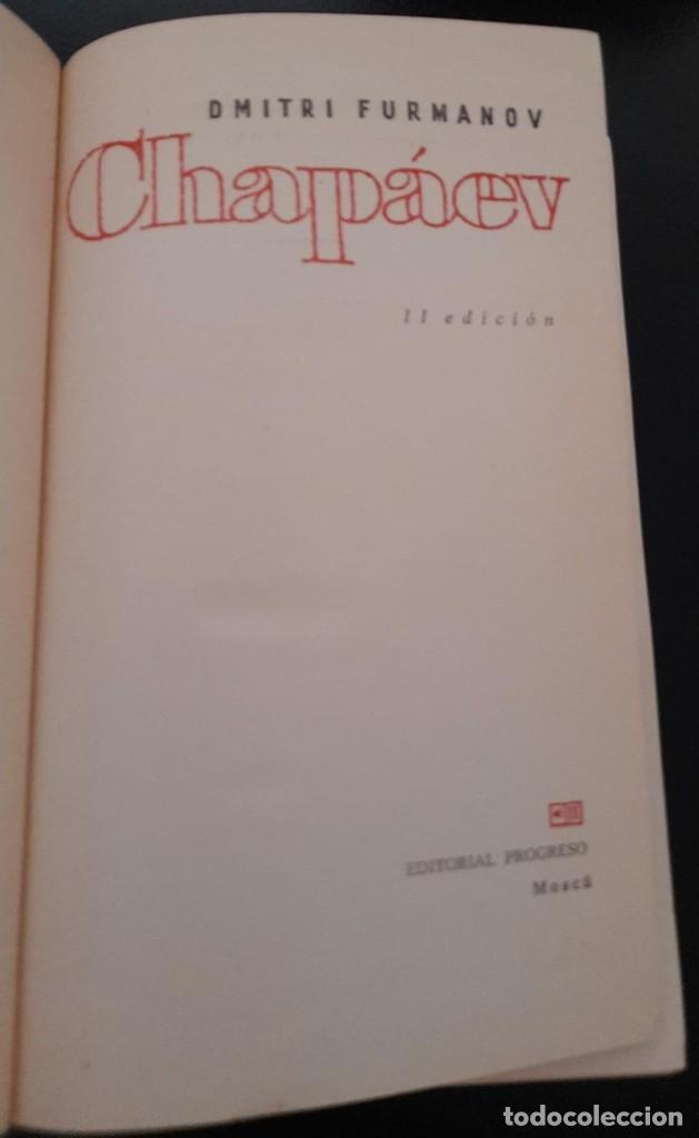 Libros antiguos: CHAPAEV, POR DIMITRI FURMANOV, ED. PROGRESO - Foto 2