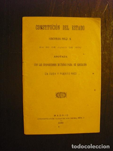 Libri antichi: CONSTITUCION DEL ESTADO SANCIONADA POR S.M. EN 30 DE JUNIO DE 1876