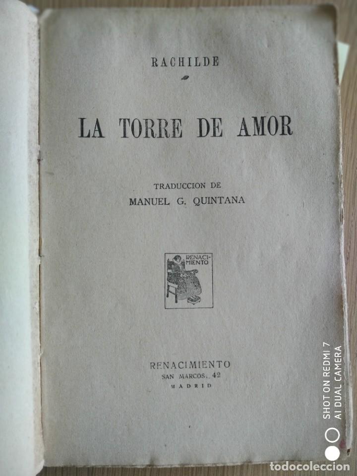 Libros antiguos: LA TORRE DEL AMOR.RACHILDE. LIBRERIA RENACIMIENTO.MADRID