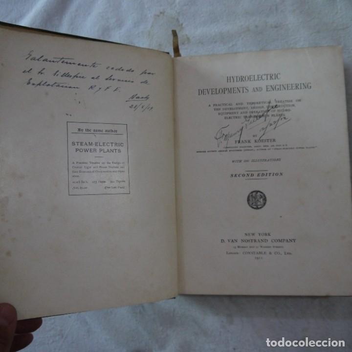 Libros antiguos: HYDROELECTRIC DEVELOPMENTS AND ENGINEERING - FRANK KOESTER - 1911 - 2.&ordf; EDICION - EN INGLES - Foto 2