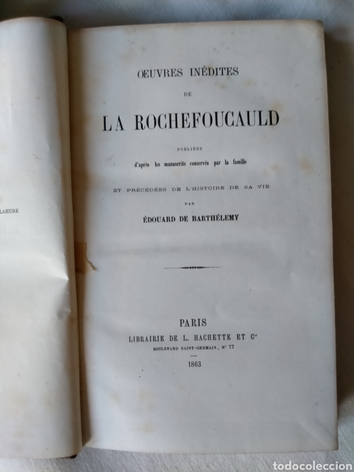 Libros antiguos: La Rochefoucauld - Oeuvres inedites - Foto 2
