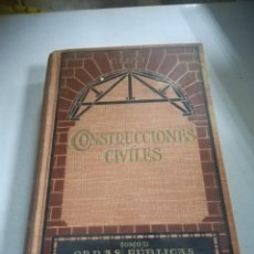 Libros antiguos: CONSTRUCCIONES CIVILES. C.LEVI. TOMO II. OBRAS PÚBLICAS E HIDRÁULICAS. G.GILI ED. 1924. TAPA DURA.