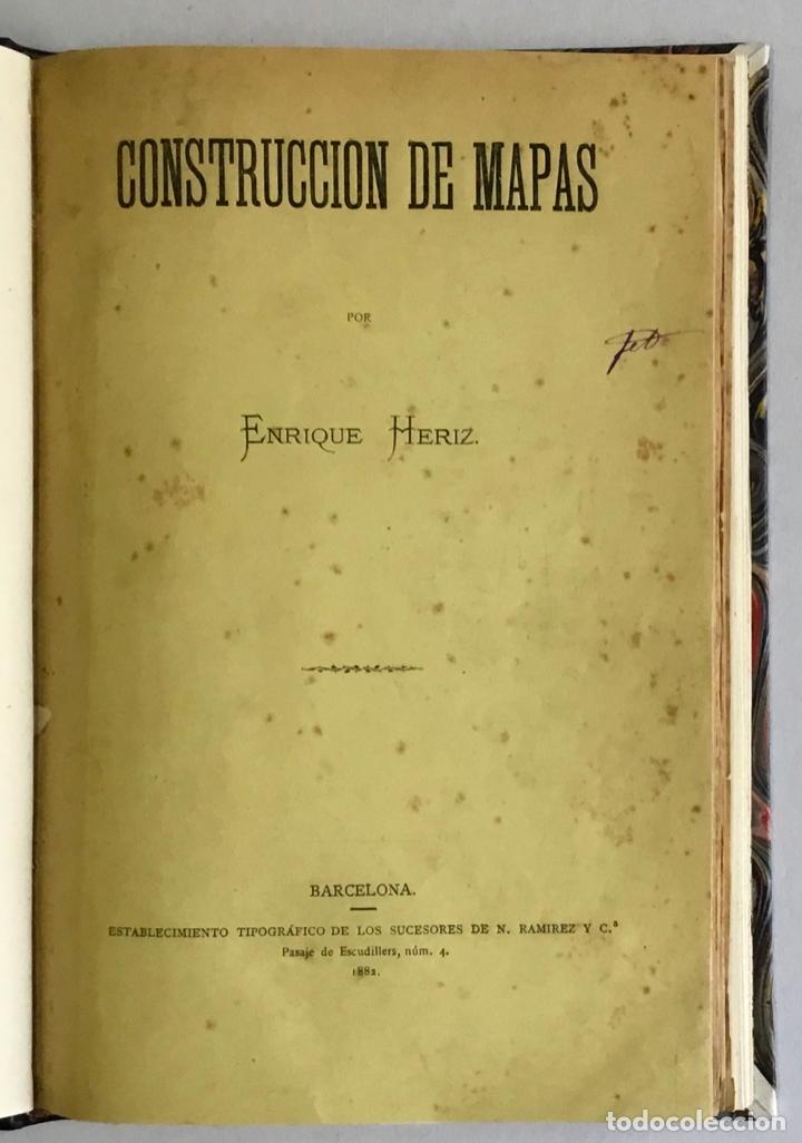 Libros antiguos: CONSTRUCCION DE MAPAS. - HERIZ, Enrique. 1882 - Foto 2