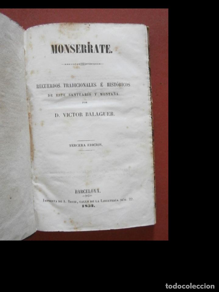 Libri antichi: Montserrate. Recuerdos tradicionales &eacute; hist&oacute;ricos de este santuario y monta&ntilde;a. Victor Balguer