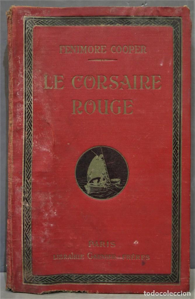 Libros antiguos: LE CORSAIRE ROUGE. COOPER - Foto 1