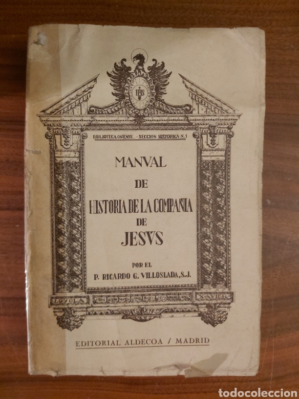 Libros antiguos: MANUAL DE HISTORIA DE LA COMPA&Ntilde;&Iacute;A DE JES&Uacute;S - Foto 1