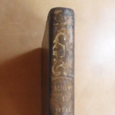 Libros antiguos: COLECCIÓN DE TROZOS DE ELOCUENCIA Y MORAL - JOSE FIGUERAS Y PEY - 1874