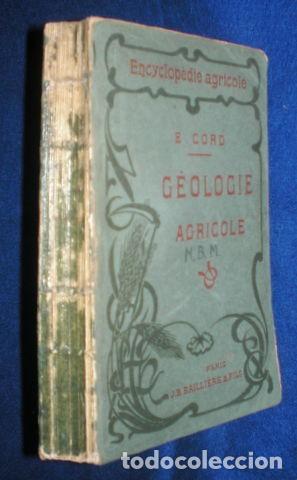 Libros antiguos: CORD, E: GEOLOGIE AGRICOLE - Foto 1