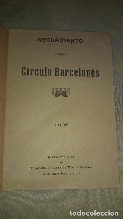 Libros antiguos: REGLAMENTO DEL CIRCULO BARCELONES - A&Ntilde;O 1905 - RARO. - Foto 2