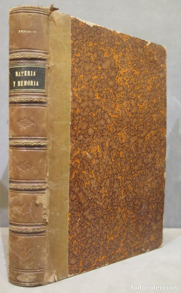 Libros antiguos: 1900.- MATERIA Y MEMORIA. BERGSON - Foto 1