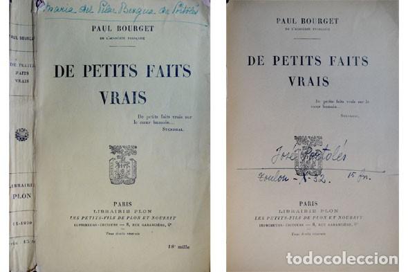 Libros antiguos: BOURGET, Paul. De petits faits vrais. 1930. - Foto 1