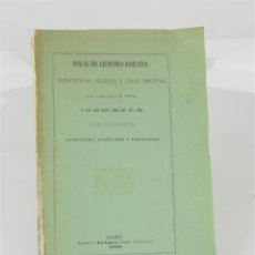 Libros antiguos: MANUAL DEL REPOSTERO DOMÉSTICO, 365 RECETAS, J. M. BLANCA, 1866, IMPRENTA LA ÉPOCA, MADRID.. Lote 291179553