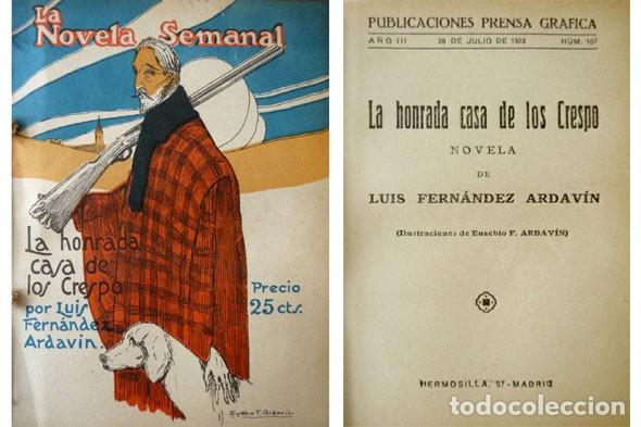 Libros antiguos: FERN&Aacute;NDEZ ARDAV&Iacute;N, Luis. La honrada casa de los Crespo. Novela. 1923. - Foto 1