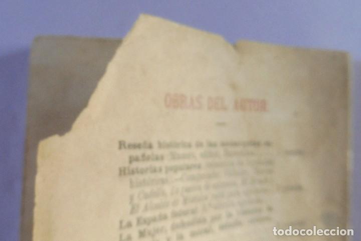 Libros antiguos: LIBRO - LAS EXTRAVIADAS - LA MUJER - E.RODRIGUEZ SOLIS - 1882 - CUARTA EDICI&Oacute;N - - Foto 8